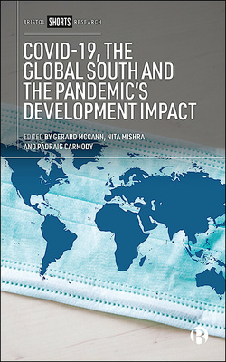 EPDF and EPUB available Open Access under CC-BY-NC-ND licence. This book examines the unique implications of the pandemic in the Global South. With international contributors from a variety of disciplines, it investigates the pandemic’s effects on development, medicine, gender (in)equality and human rights among other issues.