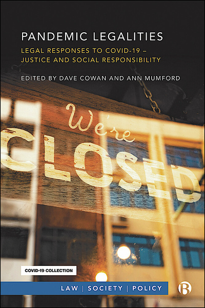 This important text maps out ways in which the disadvantaged have been affected by legal responses to COVID-19. Contributors tackle issues including virtual trials, adult social care, racism, tax and spending, education and more. Offering an account of the damage, this book demonstrates positive and productive future responses.