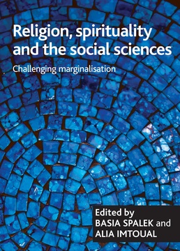 Religion, spirituality and the social sciences