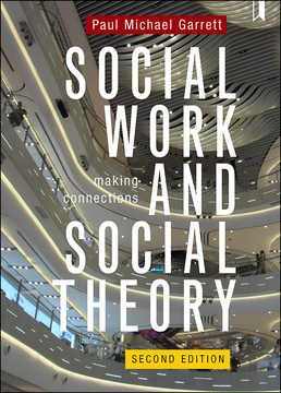 Social Work and Social Theory