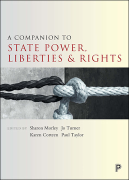 A Companion to State Power, Liberties and Rights