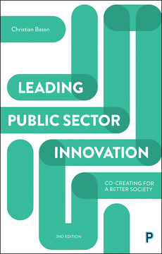 Leading Public Sector Innovation (Second Edition)