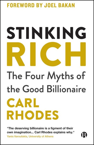 How does the billionaire class get away with sequestering the world’s wealth while others languish in poverty and hunger? This incisive book examines myths that portray billionaires as a ‘force for good’ and suggests concrete actions to support economic justice and democratic equality.