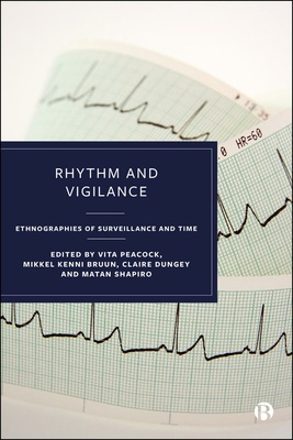 Available open access digitally under CC-BY-NC-ND licence. This book showcases ethnographic work from Europe, China and the US to explore the changes wrought by the prevalence of digital monitoring across the world.