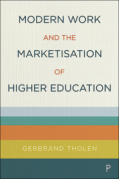 Modern Work and the Marketisation of Higher Education