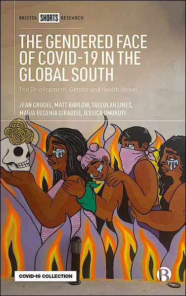 In this important book, experts assess what the COVID-19 pandemic means for gender inequalities in the global south, examining how threats to equitable development will impact the most marginalised and at-risk women and girls in particular.
