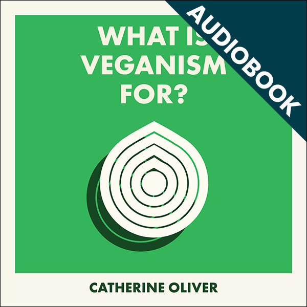 Catherine Oliver shows why the veganism movement has become a powerful social, political and environmental force. She discusses the health and environmental benefits of veganism, explores the practical and social impacts of the shift to eating plants, and explains why veganism is not just a diet, but a way of life.