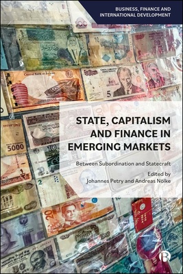 What is the role of emerging markets within the global financial system? Are they subordinate or do they have autonomy to use finance for state objectives? This book brings together leading scholars to address these important questions, offering profound insights into how emerging markets are reshaping global finance.