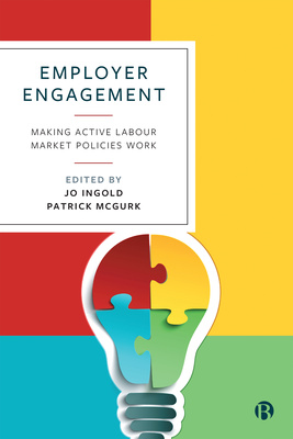 Active labour market policies aim to assist people not in work into work through a range of interventions including job search, training and in-work support and development. While policies and scholarship predominantly focus on jobseekers’ engagement with these initiatives, this book sheds light for the first time on the employer’s perspective.