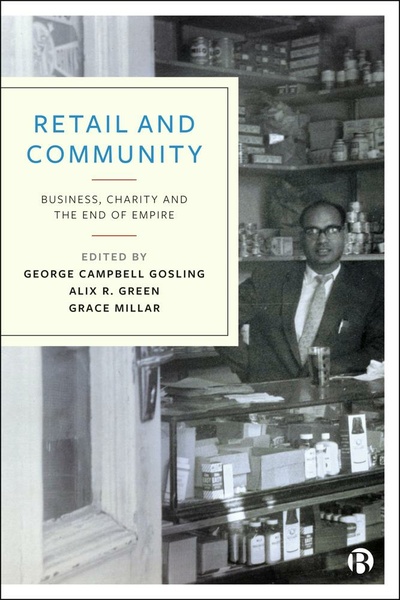 Available open access digitally under CC-BY-NC-ND licence. This interdisciplinary volume explores how English commercial, co-operative and charity retailing were shaped by and in turn influenced their social and political environments, from the local to the global, between the late-nineteenth and early twenty-first centuries.