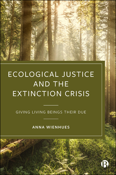 As the biodiversity crisis deepens, Anna Wienhues sets out radical environmental thinking and action to respond to the threat of mass species extinction.