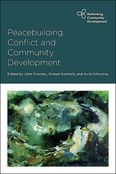 Peacebuilding, Conflict and Community Development