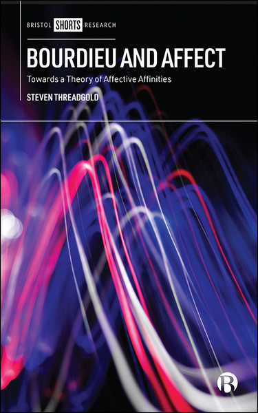 This is the first comprehensive engagement of Pierre Bourdieu’s influential sociology with affect theory. It draws on empirical research and everyday examples from sociology to develop a theory of “Affective Affinities,” deepening our understanding of how everyday moments contribute to constructs and remaking of social class.