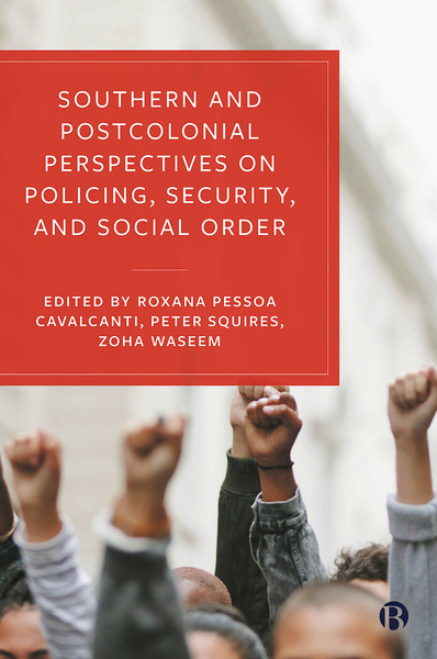 Postcolonial legacies continue to impact upon the Global South and this edited collection explores their influence on systems of policing and social ordering. Expanding the Southern Criminology agenda, the book critically examines social and environmental harms, violence and war crimes, human rights abuses and the criminalisation of protest.