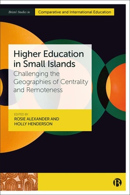 Pinpointing the intersecting concerns of higher education studies and island studies, this book interrogates the role of higher education development in addressing common small island concerns. It demonstrates how small island contexts disrupt normative discourses, understandings and practices in education policy, curricula and experiences.