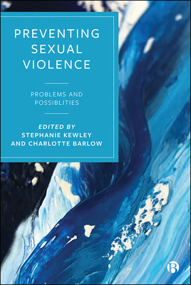 Leading experts explore current strategies and thinking in relation to prevention of sexual violence in this timely collectionWith psychological, sociological and legal perspectives, it addresses longstanding and contemporary themes including sexual harassment and working with offenders, and maps new approaches to practice and prevention.