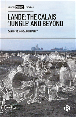 How can Archaeology help us understand our contemporary world? This ground-breaking book reflects on material, visual and digital culture from the Calais “Jungle” to reassess how we understand ‘crisis’, activism, and the infrastructure of national borders in Refugee and Forced Migration Studies.