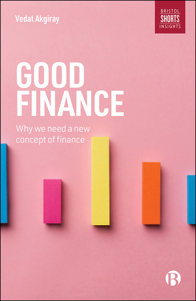 Presenting a sharp critique of extreme financialization and the economics profession’s continuing blind faith in the efficient market hypothesis this book considers how our current concept of finance can be revised for the good of society.