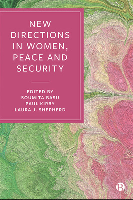 This groundbreaking edited book engages vexed and vexing questions about the future of the Women, Peace and Security agenda, balancing analysis of emerging trends with reflections from those at the forefront of policy and practice.