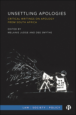 Drawing on the histories of injustice, dispossession and violence in South Africa, this book examines the cultural, political and legal role and value of an apology.