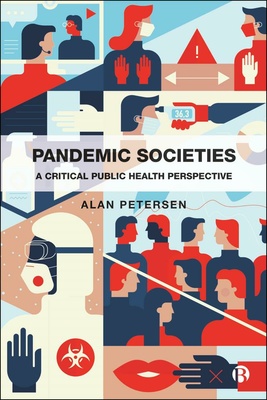 This important book explores the dimensions, dynamics and implications of emerging pandemic societies, shedding new light on how pandemics are socially produced and, in turn, shape societies in governance, work and recreation, science and technology, education, and family life.