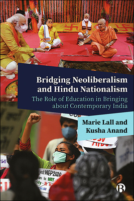 Hindu Nationalism is not well understood outside of India, and its links to the global neoliberal trajectory have not been much explored. This important book shows why it is education, not a failed political system, that led to the rise of Modi and the right-wing nationalist ideology of Hindutva.