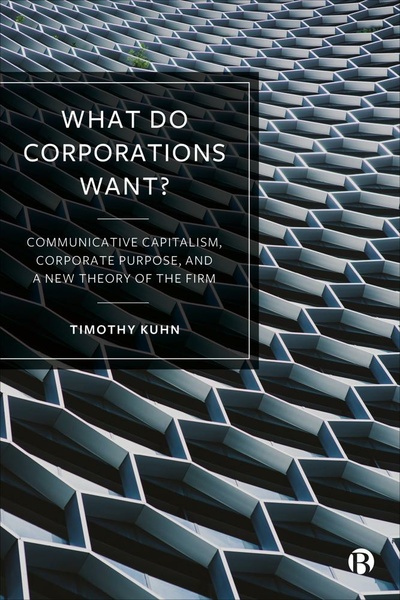 Drawing on communicative and new materialist theorizing, along with three insightful case studies, this book thoroughly redefines our understandings of what corporations are “for.”
