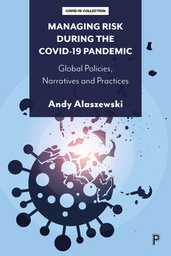 Managing Risk during the COVID-19 Pandemic