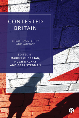 Brings together interdisciplinary and international case studies to provide a distinctive analysis of how politics in the UK and the lives of British citizens have evolved in the first decades of the twenty-first century, focusing on the interconnectedness of austerity politics, the Brexit vote and the rise of populist politics.