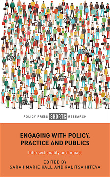 Engaging with Policy, Practice and Publics